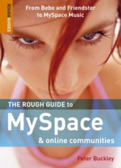 book The Rough Guide to MySpace & Online Communities 1 (Rough Guide Reference)