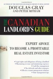 book The Canadian Landlord's Guide: Expert Advice for the Profitable Real Estate Investor