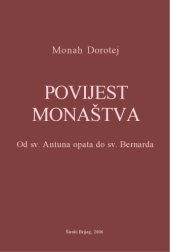 book Povijest monaštva: Od sv. Antuna opata do sv. Bernarda