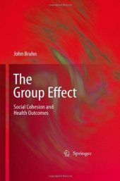 book The Group Effect: Social Cohesion and Health Outcomes