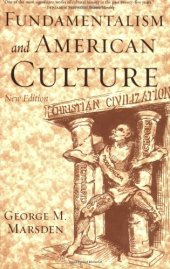 book Fundamentalism and American Culture (New Edition)