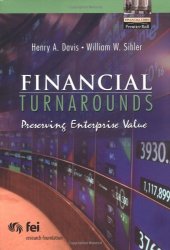 book Financial Turnarounds: Preserving Enterprise Value (Financial Times Prentice Hall Books)