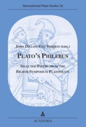 book Plato’s Philebus. Selected Papers from the Eighth Symposium Platonicum