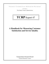 book A Handbook for Measuring Customer Satisfaction and Service Quality (TCRP report)