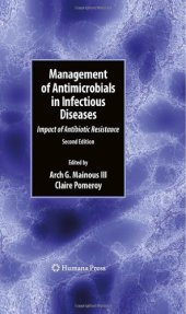 book Management of Antimicrobials in Infectious Diseases: Impact of Antibiotic Resistance