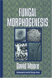 book Fungal Morphogenesis (Developmental and Cell Biology Series)