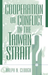 book Cooperation or Conflict in the Taiwan Strait?