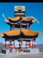 book Britannica Learning Library Volume 11 - Views of Asia, Australia and New Zealand. Explore some of the world’s oldest and most intriguing countries and cities