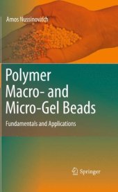 book Polymer Macro- and Micro-Gel Beads: Fundamentals and Applications