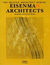 book Eisenman Architects: Selected and Current Works (Master Architect Series) (Vol 9)