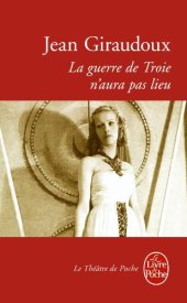 book La guerre de Troie n'aura pas lieu