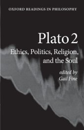 book Plato 2: Ethics, Politics, Religion, and the Soul