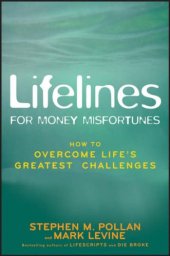 book Lifelines for Money Misfortunes: How to Overcome Life's Greatest Challenges