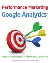 book Performance Marketing with Google Analytics: Strategies and Techniques for Maximizing Online ROI