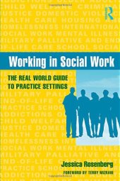 book Working in Social Work: The Real World Guide to Practice Settings