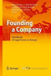 book Founding a Company: Handbook of Legal Forms in Europe