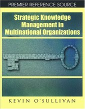 book Strategic Knowledge Management in Multinational Organizations