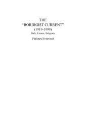 book The  Bordigist Current  (1919-1999): Italy, France, Belgium