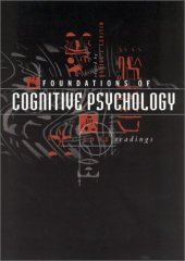 book Foundations of Cognitive Psychology: Core Readings