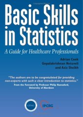 book Basic Skills in Statistics: A Guide for Healthcare Professionals (Class Health)