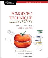 book Pomodoro Technique Illustrated: Can You Focus - Really Focus - for 25 Minutes?