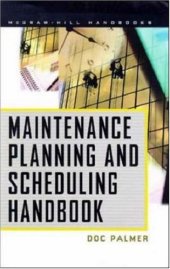 book Maintenance Planning and Scheduling Handbook