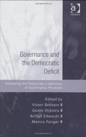 book Governance and the Democratic Deficit: Assessing the Democratic Legitimacy of Governance Practices