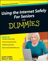 book Using the Internet Safely For Seniors For Dummies (For Dummies (Computer Tech))