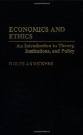 book Economics and Ethics: An Introduction to Theory, Institutions, and Policy