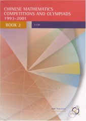 book Chinese Mathematics Competitions and Olympiads, Book 2: 1993-2001 (Enrichment Series, Volume 22)