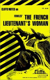 book Cliffsnotes French Lieutenant's Woman (Cliffs Notes)