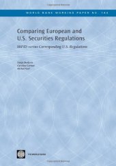 book Comparing European and U.S. Securities Regulations: MiFID versus Corresponding U.S. Regulations (World Bank Working Papers)