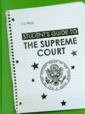 book Students Guide to the US Supreme Court (Student's Guides to the U. S. Government)