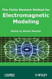 book The Finite Element Method for Electromagnetic Modeling