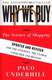 book Why We Buy: The Science of Shopping--Updated and Revised for the Internet, the Global Consumer, and Beyond