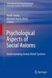 book Psychological Aspects of Social Axioms: Understanding Global Belief Systems