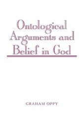 book Ontological Arguments and Belief in God