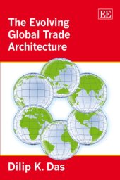 book The Evolving Global Trade Architecture