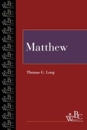 book MATTHEW WBC (Westminster Bible Companion)