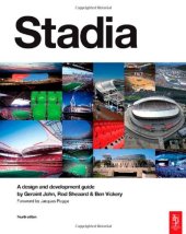 book Stadia, Fourth Edition: A Design and Development Guide