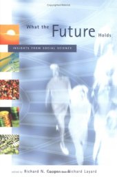 book What the Future Holds: Insights from Social Science