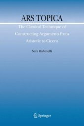 book Ars Topica: The Classical Technique of Constructing Arguments from Aristotle to Cicero