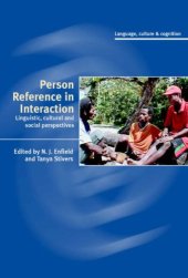 book Person Reference in Interaction: Linguistic, Cultural and Social Perspectives (Language Culture and Cognition)