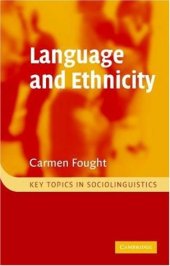 book Language and Ethnicity (Key Topics in Sociolinguistics)