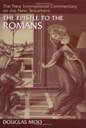 book The Epistle to the Romans (New International Commentary on the New Testament)