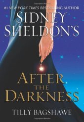 book Sidney Sheldon's After the Darkness