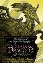 book The Shadow Dragons (Chronicles of the Imaginarium Geographica)