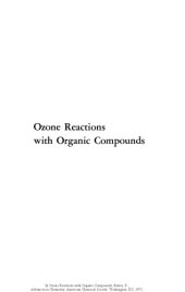 book Ozone Reactions with Organic Compounds