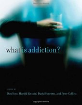 book What Is Addiction?