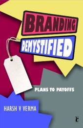 book Branding Demystified: Plans to Payoffs (Response Books)